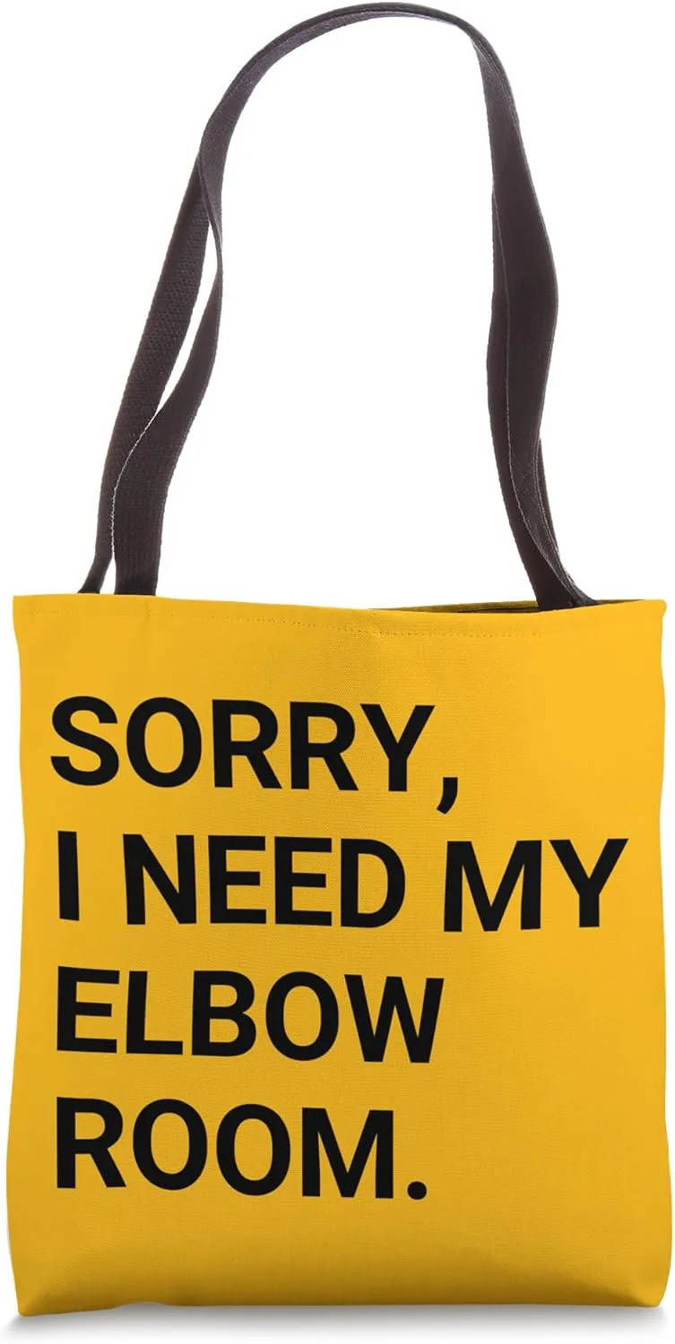 Airplane Airline Passenger Sorry I Need My Elbow Room Tote Bag