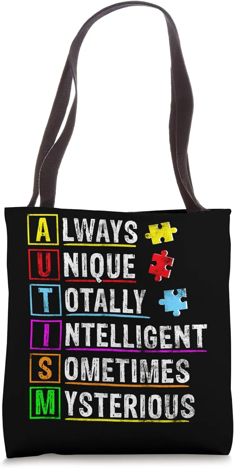 Always Unique Totally Intelligent Sometimes Mysterious Tote Bag