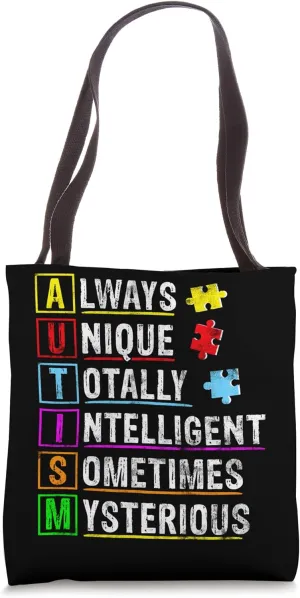 Always Unique Totally Intelligent Sometimes Mysterious Tote Bag