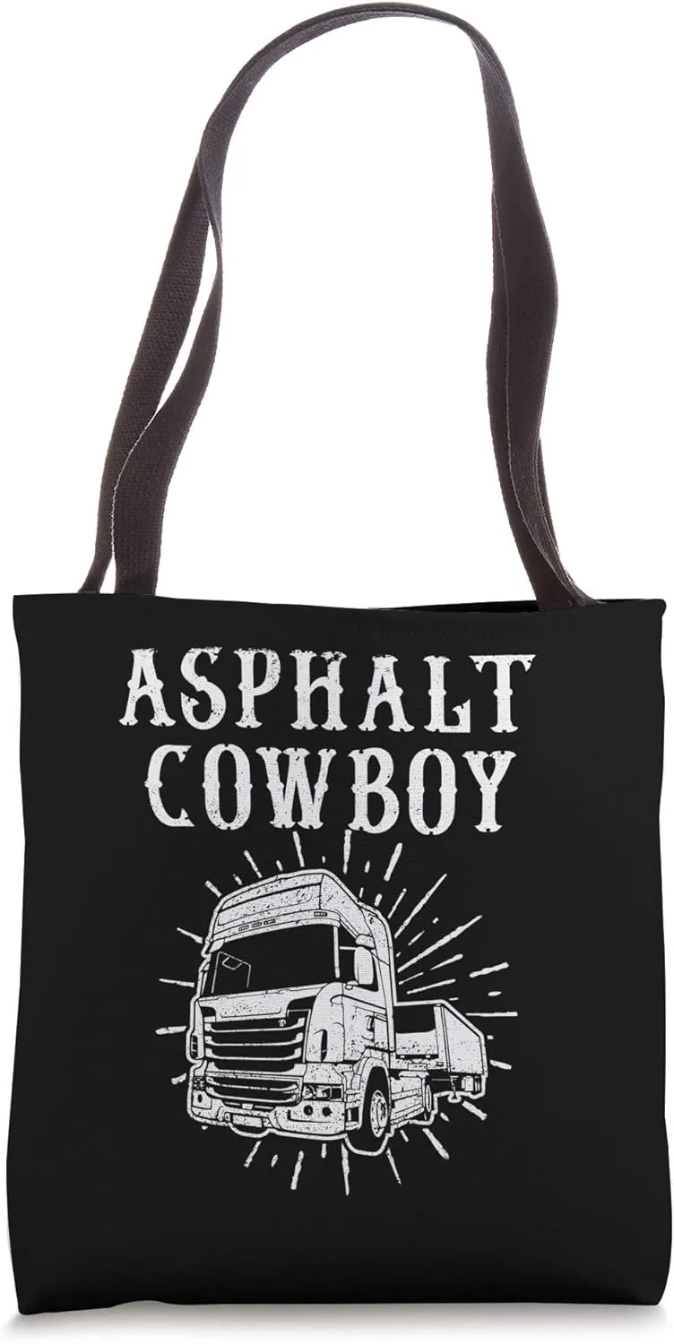Asphalt cowboy funniest trucker design Tote Bag