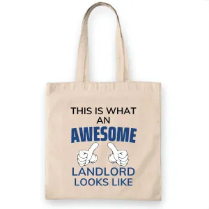 Awesome Landlord this is funny present from Tenants for Landlord Natural White Multicolor Canvas Tote Bag