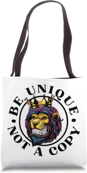 Be Unique Not A Copy - Motivational Be Different Be Unique Tote Bag