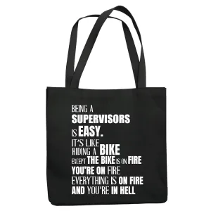 Being a Supervisors is easy its like riding a bike on fire to hell Navy Black Multicolor Canvas Tote Bag