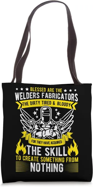 Blessed Welder Welding Construction Weld Support Weld Fan Tote Bag