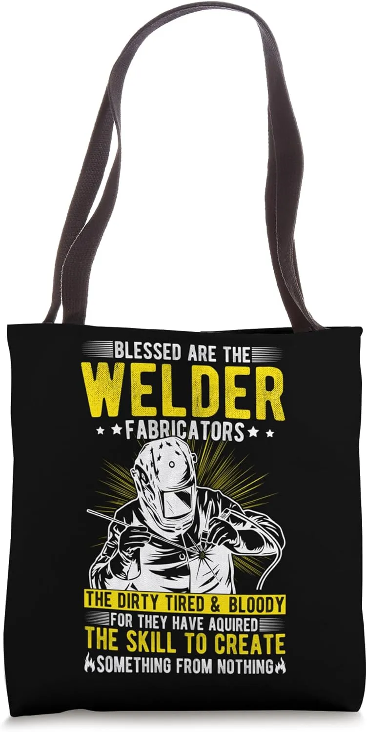 Blessed Welder Welding Construction Weld Support Welder Tote Bag