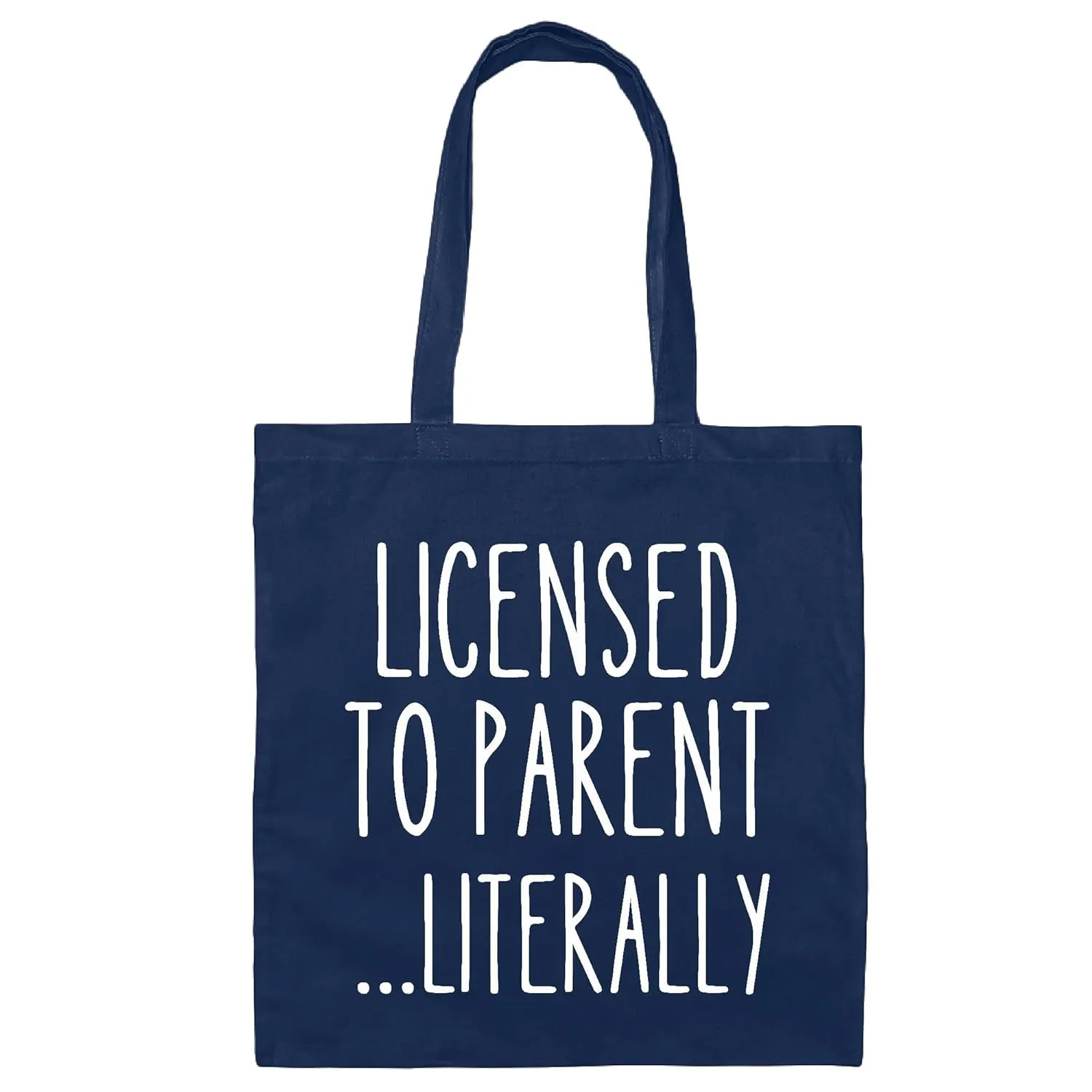 Child Adoption Gifts from Parents Licensed To Parent Literally Tote Bag for New Parent Gift Navy Black Multicolor Canvas Tote Bag