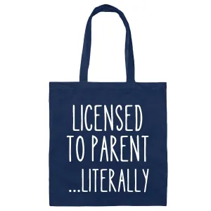 Child Adoption Gifts from Parents Licensed To Parent Literally Tote Bag for New Parent Gift Navy Black Multicolor Canvas Tote Bag
