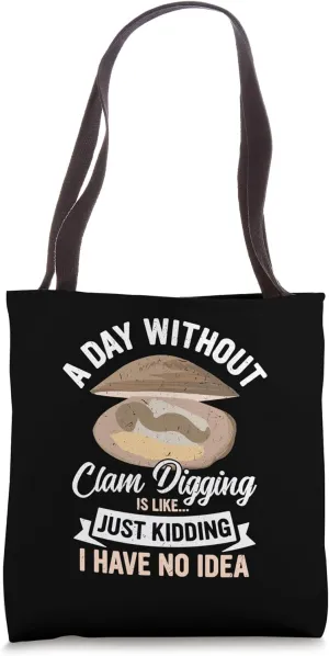 Clam Harvest Enthusiast Clamming Lover Seafood Design Tote Bag