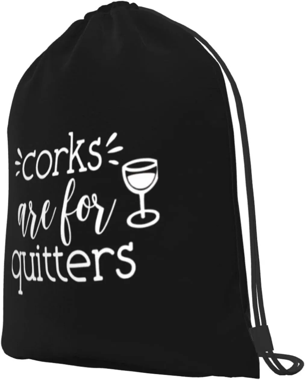 Corks are for Quitters Drawstring Backpack Bag Sport Gym Sackpack for Men Women (Black)