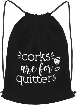 Corks are for Quitters Drawstring Backpack Bag Sport Gym Sackpack for Men Women (Black)