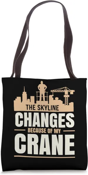 Crane Operator Job Profession Construction Worker Tote Bag