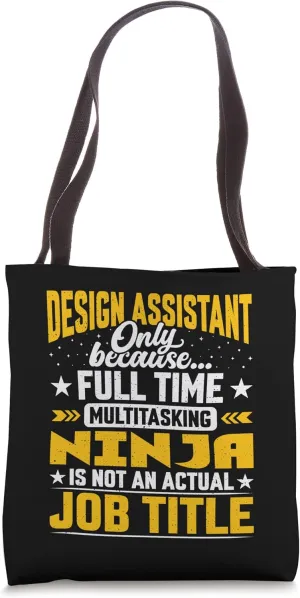 Design Assistant Job Title - Funny Design Secretary Adjunct Tote Bag