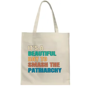 Empowering Feminists for the Bold and Independent Women Smash Patriarchy Equal Rights Natural White Multicolor Canvas Tote Bag