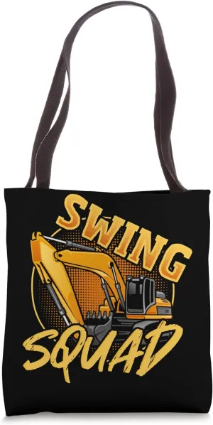 Excavator Operator Ride On Digger Construction Driver Tote Bag