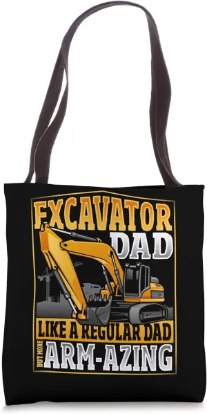 Excavator Operator Ride On Digger Construction Driver Tote Bag