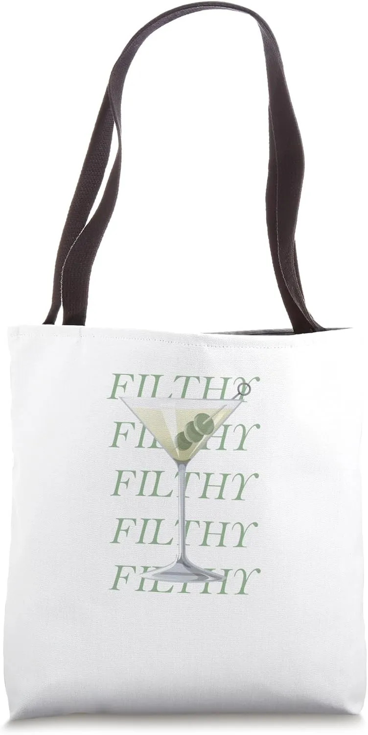 FILTHY Dirty Martini Tote Bag