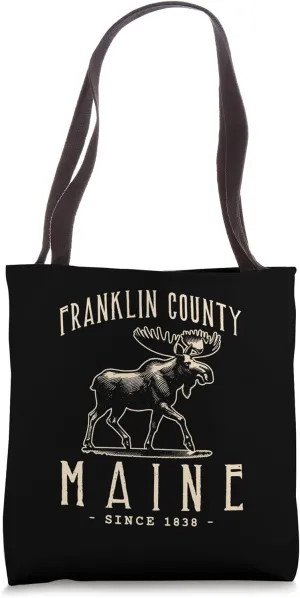 FRANKLIN COUNTY, MAINE. MOOSE VINTAGE DESIGN Tote Bag