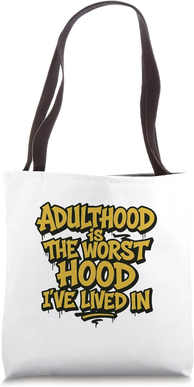 Funny Adulthood Adulting Design Tote Bag