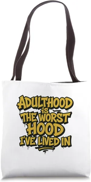 Funny Adulthood Adulting Design Tote Bag