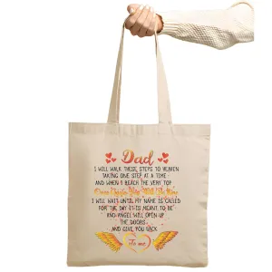 Funny Fathers Day Gift Idea For Dad Heaven Once Again You Will Be Mine Natural White Multicolor Canvas Tote Bag
