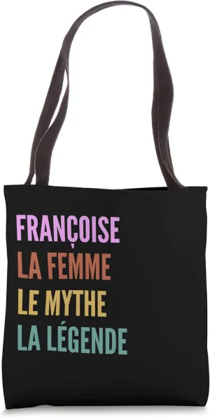 Funny French First Name Design - Françoise Tote Bag