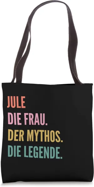 Funny German First Name Design - Jule Tote Bag