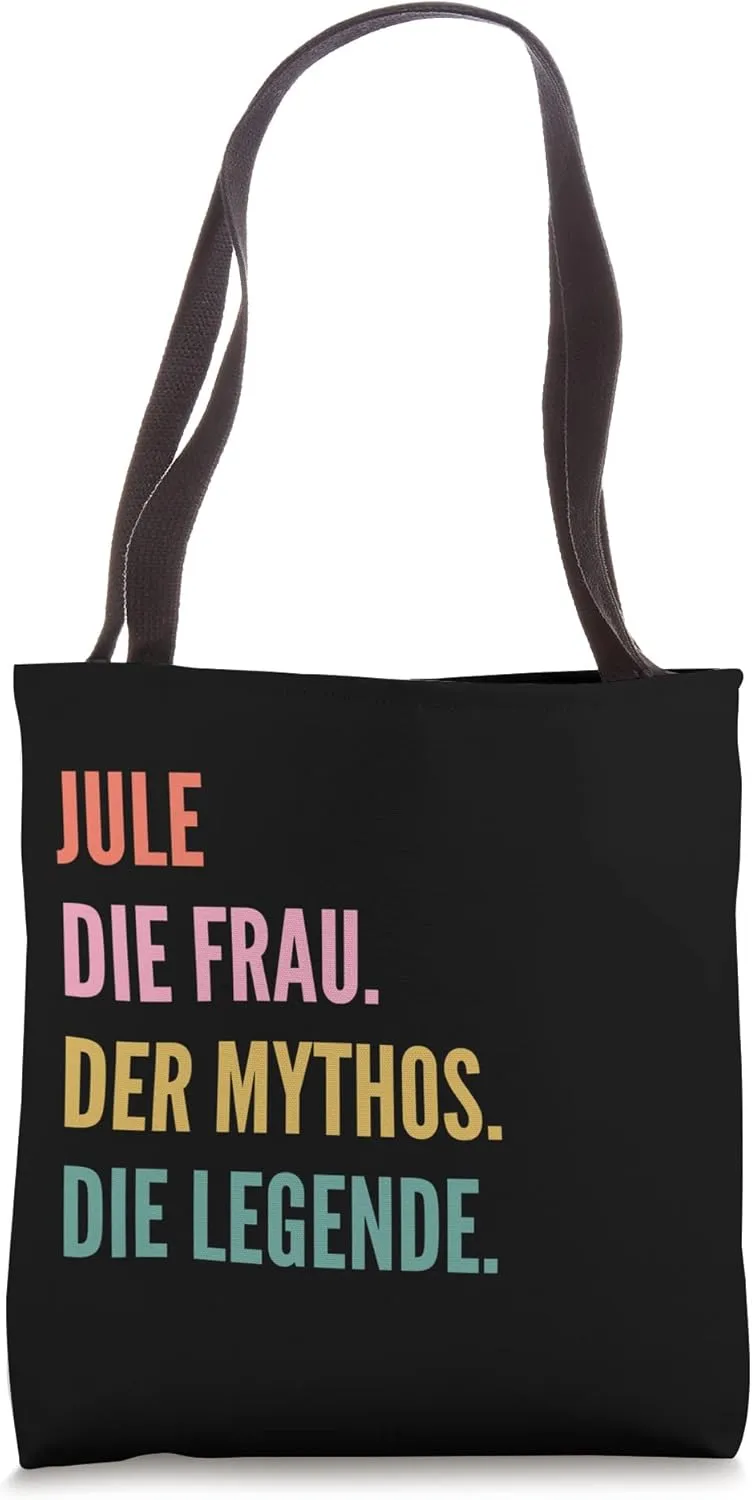 Funny German First Name Design - Jule Tote Bag