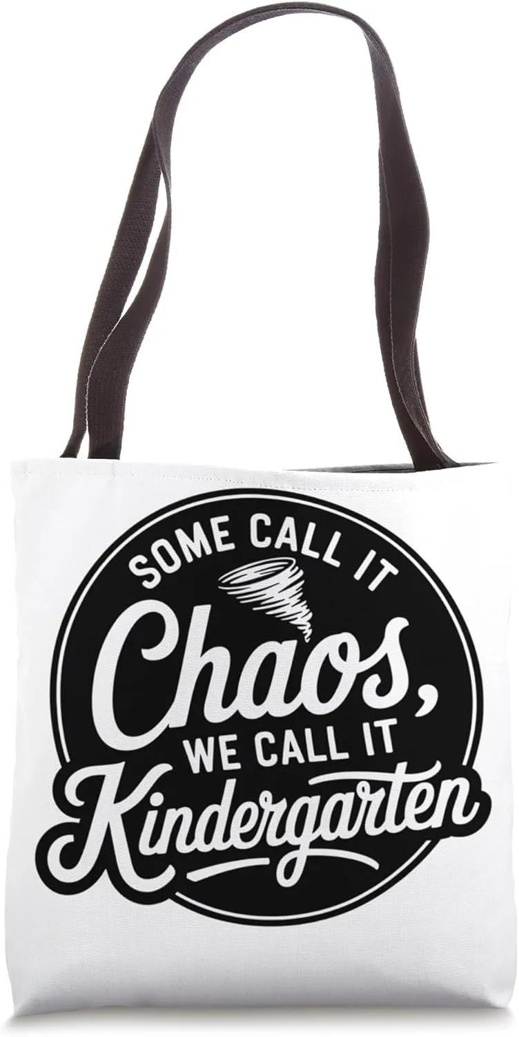 Funny Kindergarten Quote Design Tote Bag