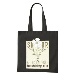 Gift for Patience Lovers Flower Text with SABR Message Present for Friends and Family Navy Black Multicolor Canvas Tote Bag