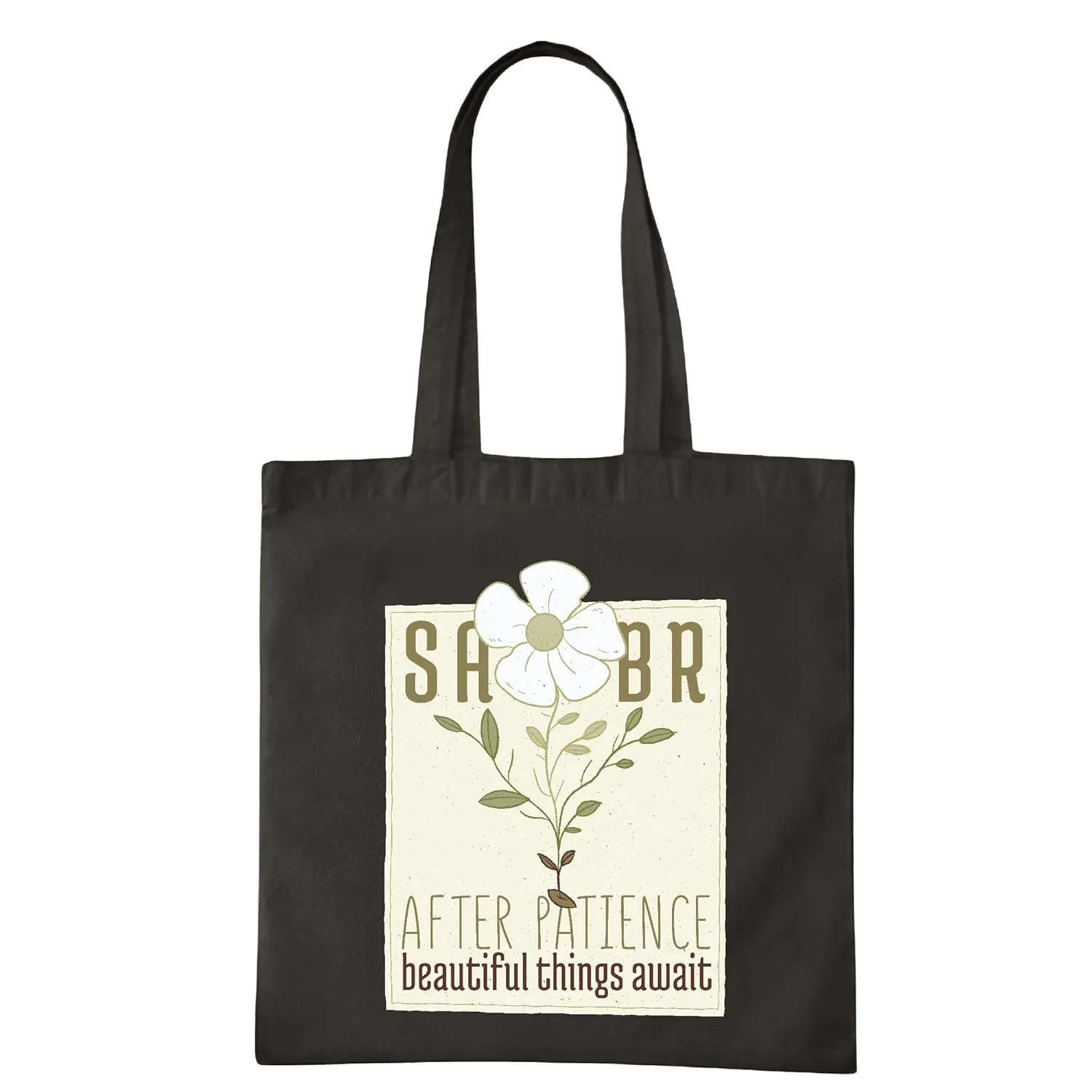 Gift for Patience Lovers Flower Text with SABR Message Present for Friends and Family Navy Black Multicolor Canvas Tote Bag