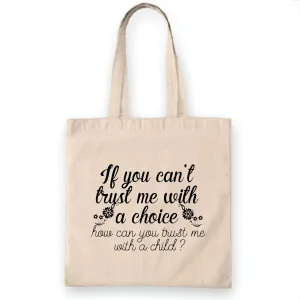 Gift for Pro Choice Supporters Womens Rights Fundamental Rights Women Empowerment Natural White Multicolor Canvas Tote Bag