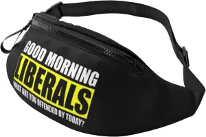 Good Morning Liberals Unisex Adjustable Waist Bag Outdoor Sports Running Waist Bag Business Travel Phone Bag