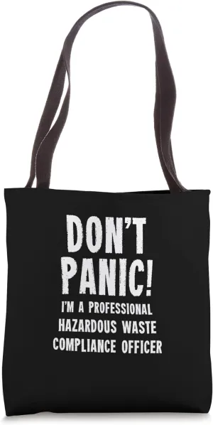 Hazardous Waste Compliance Officer Tote Bag
