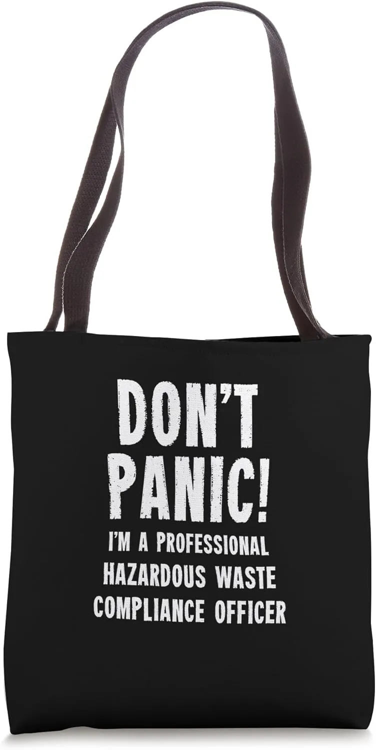 Hazardous Waste Compliance Officer Tote Bag