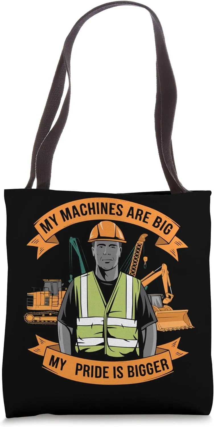 Heavy Equipment Operator Job Construction Worker Tote Bag