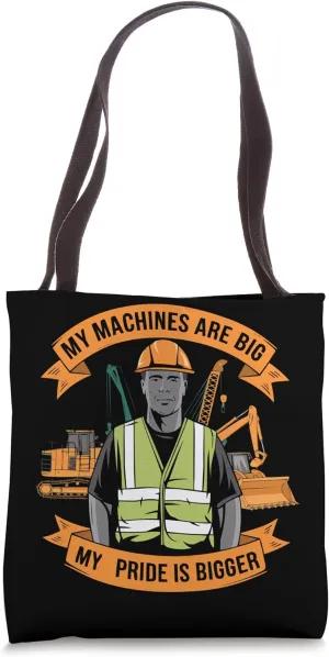 Heavy Equipment Operator Job Construction Worker Tote Bag