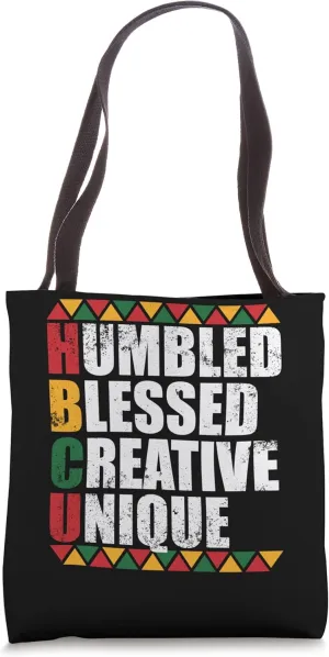 Humbled Blessed Creative Unique Historically Black U HBCU Tote Bag