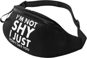 I'M Not Shy I Just Don'T Like You Adjustable Leisure Waistpack Outdoor Sports Running Waistpack Travel Phone Bag