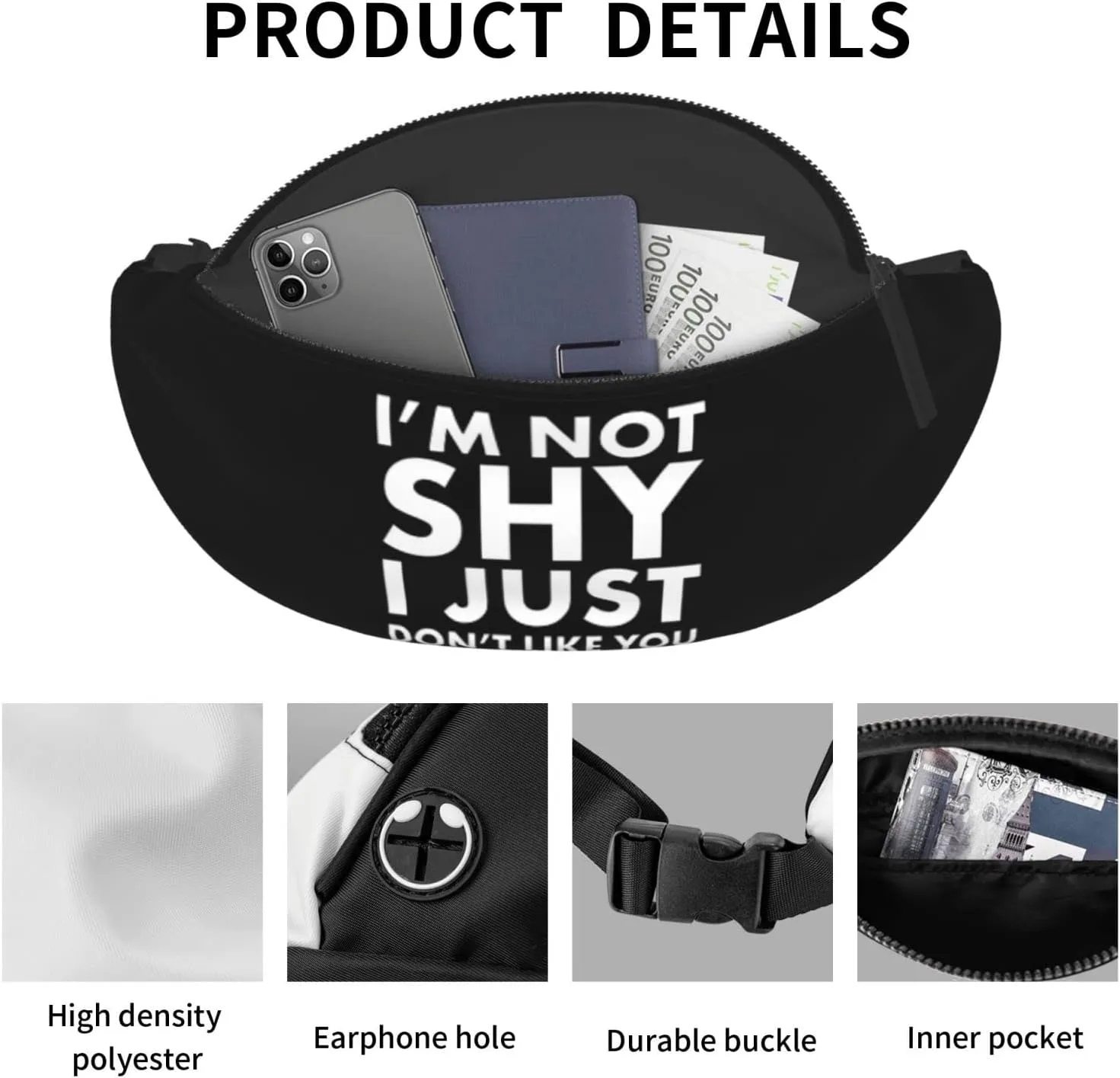 I'M Not Shy I Just Don'T Like You Adjustable Leisure Waistpack Outdoor Sports Running Waistpack Travel Phone Bag