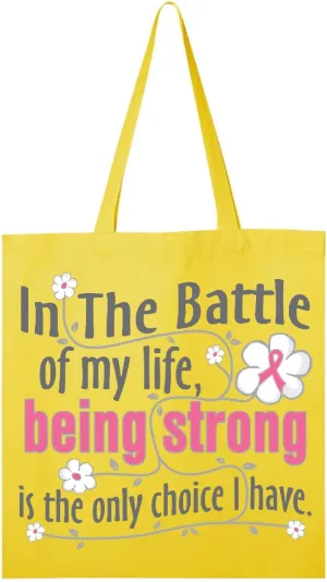 inktastic Breast Cancer in the Battle Tote Bag