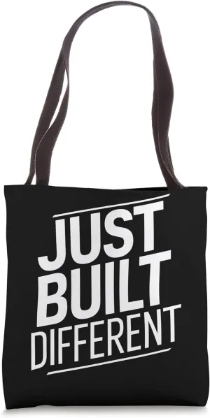 Just Built Different, Unique Vibrent Personality Tote Bag