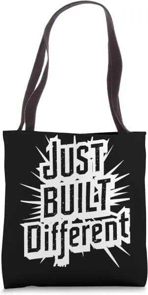 Just Built Different, Unique Vibrent Personality Tote Bag
