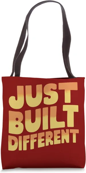 Just Built Different, Unique Vibrent Personality Tote Bag
