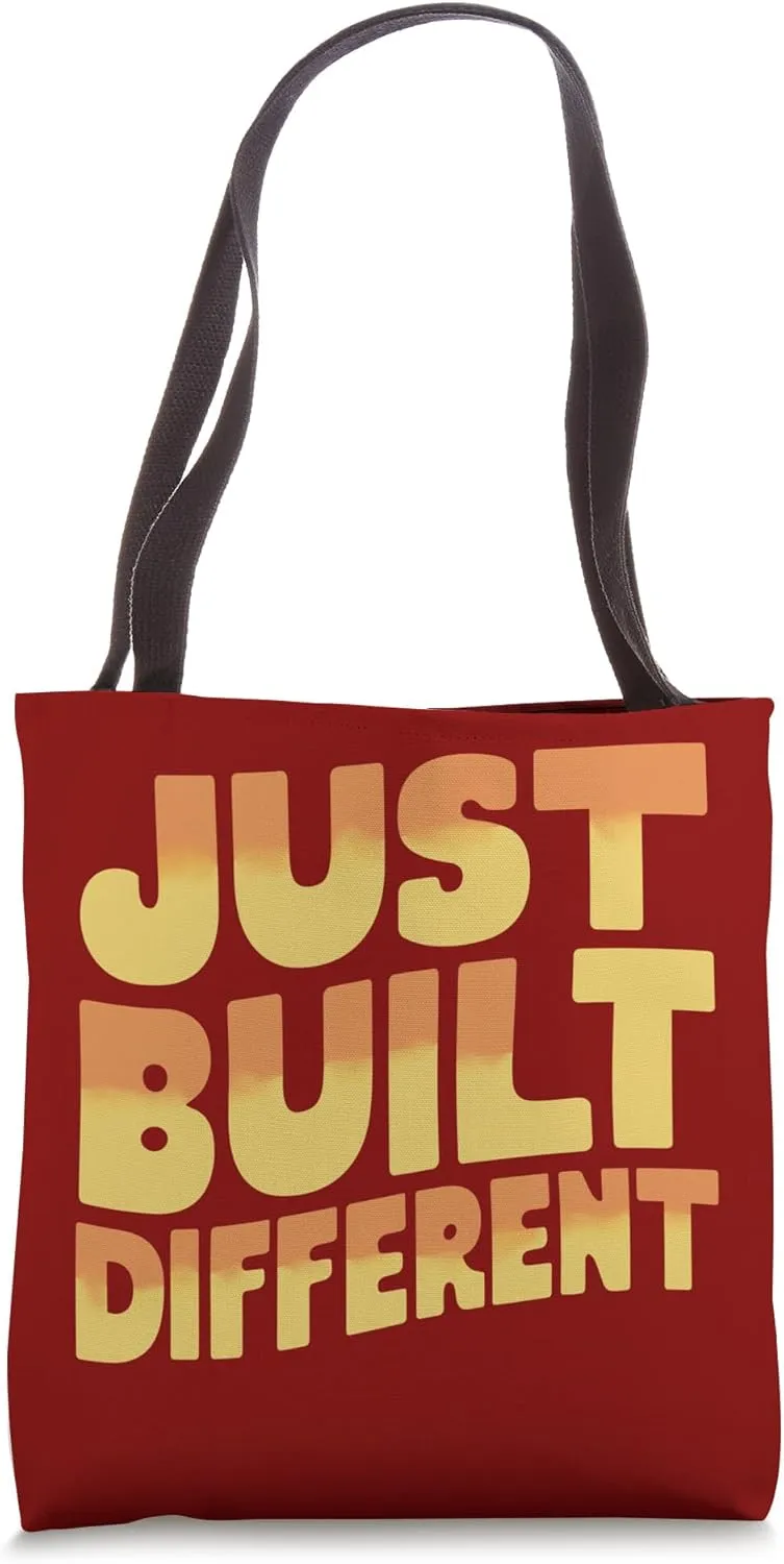 Just Built Different, Unique Vibrent Personality Tote Bag
