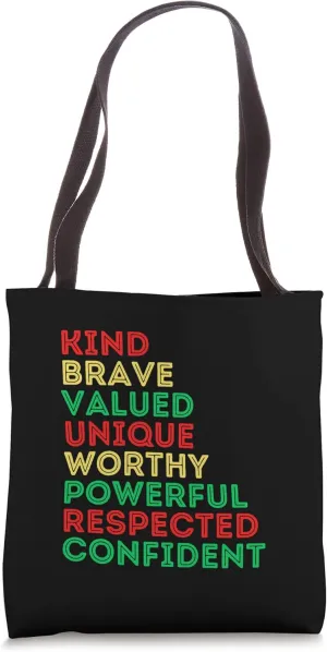 Kind Brave Valued Unique Worthy Powerful Respected Confident Tote Bag