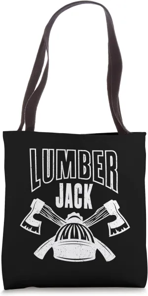Lumberjack Logger Woodcutter Logging Gift for Men Husband Tote Bag