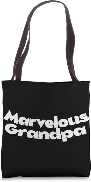 Marvelous Grandpa Father's Day Unique Love Quirky Dad Tote Bag