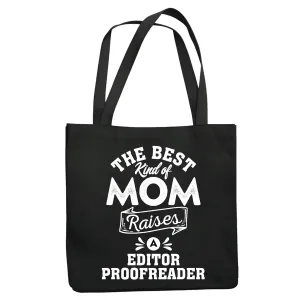 Mothers Day Gift for Editor Proofreader Mom Best Kind of Mom Raises Navy Black Multicolor Canvas Tote Bag