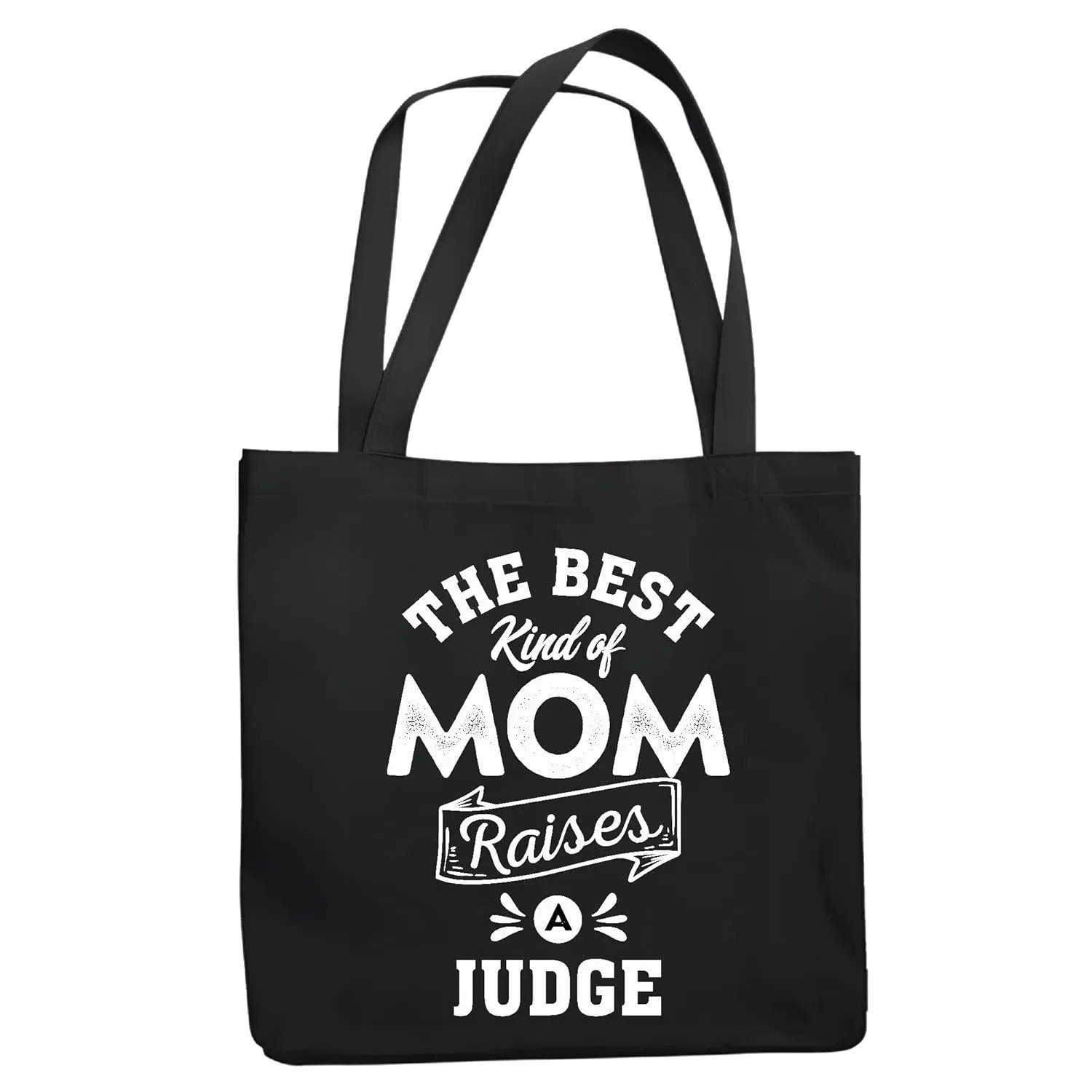 Mothers Day Gift for Judge Mom Best Kind of Mom Raises a Judge Navy Black Multicolor Canvas Tote Bag