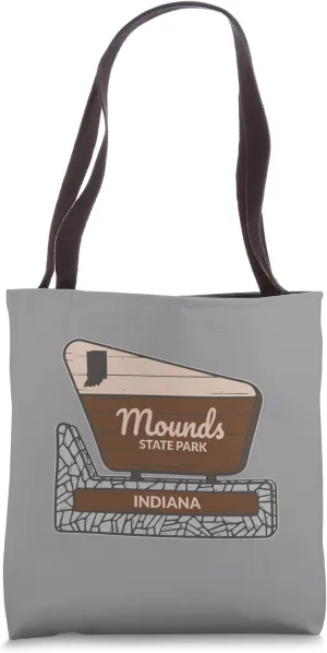 Mounds State Park Indiana Welcome Sign Vacation Tote Bag